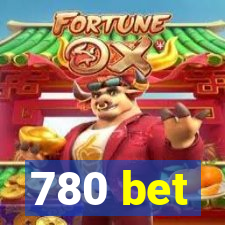 780 bet